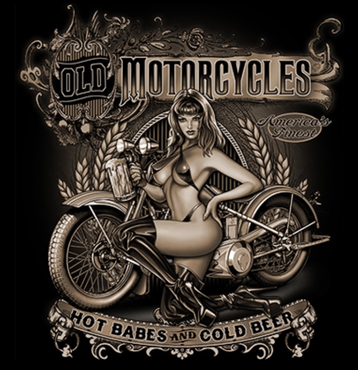 Old Motorcyles Hot Babes & Cold Beer