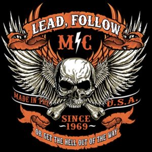 Lead Follow Or Get The Hell Out Of The Way
