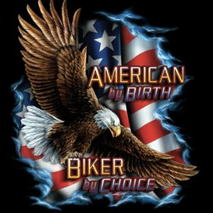 American by Birth Biker by Choice