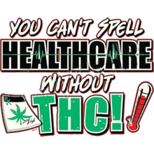You Can’tSpell Healthcare Without THC