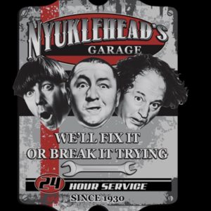 Three Stooges Nyuklehead’s garage