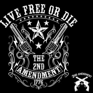 Live Free or Die 2nd Amendment w/chest print
