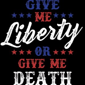 Liberty or Death