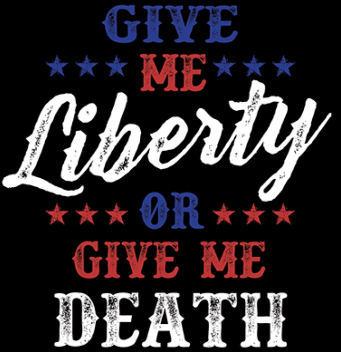Liberty or Death