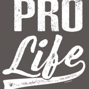 Pro Life