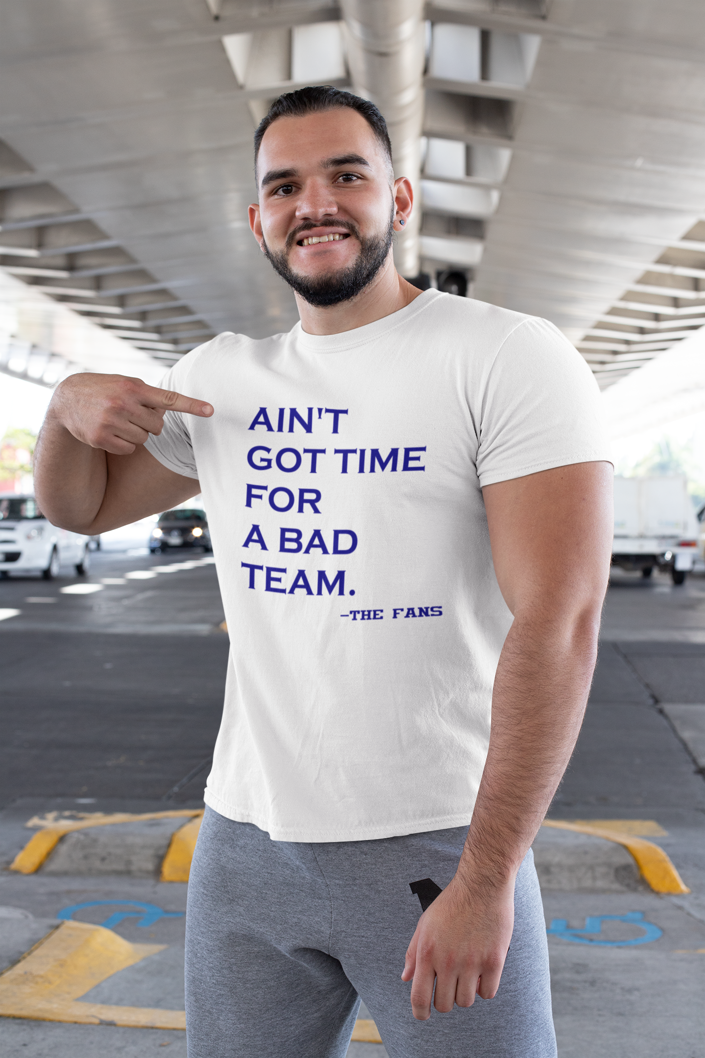 AIN'T GOT TIME FOR A BAD TEAM--THE FANS