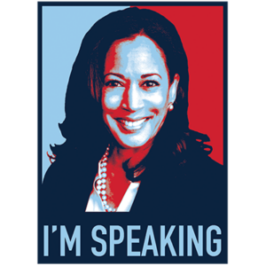 I'M SPEAKING