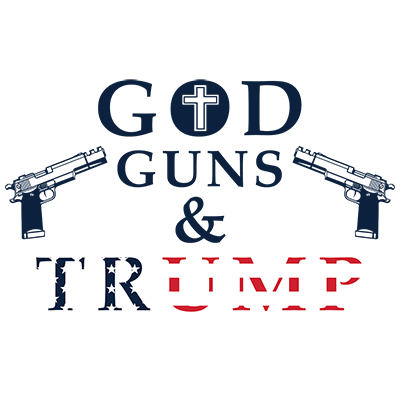 God guns & Trump