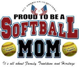 Proud to be a Softball Mom
