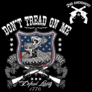 Don’t tread on me....Defend Liberty....... w/chest print
