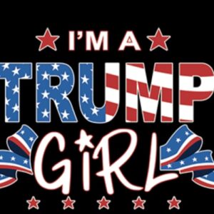I’m a Trump Girl