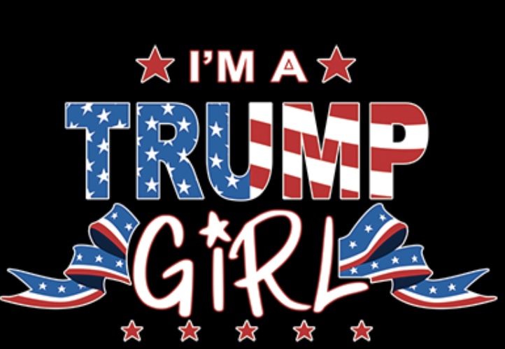 I’m a Trump Girl