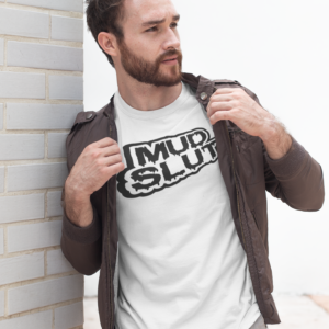 MUDSLUT in white black lettering